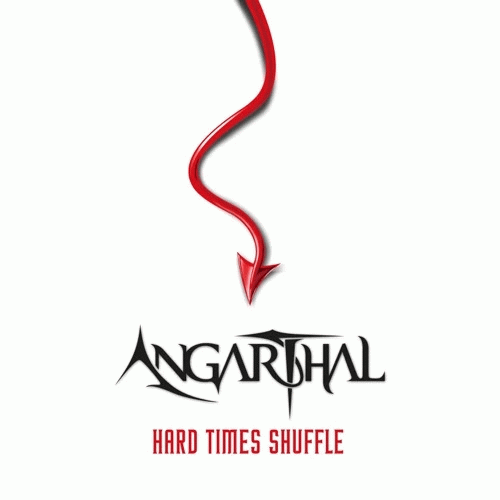 Angarthal : Hard Times Shuffle